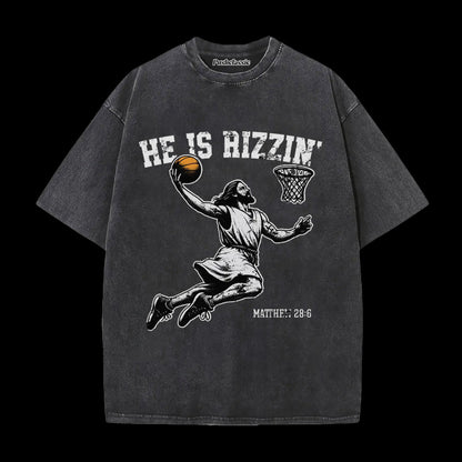 THE HE IS RIZZIN WASHED T-SHIRT