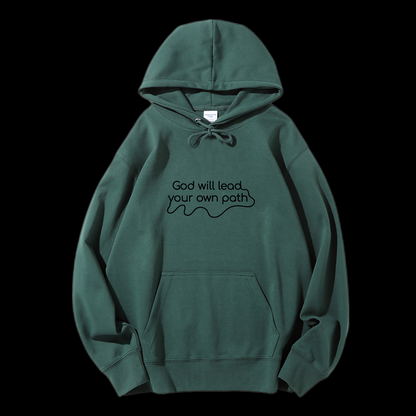 God Will Lead Your Own Path Drawstring Hoodie