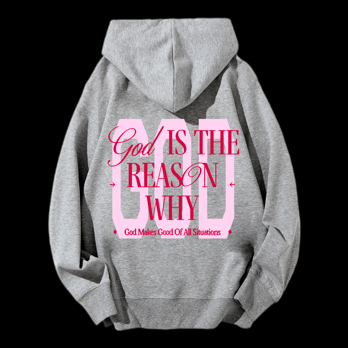 God Is The Reasan Drawstring Hoodie