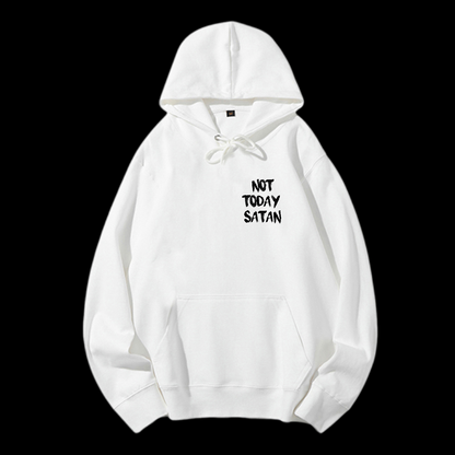 Not Today Satan Drawstring Hoodie