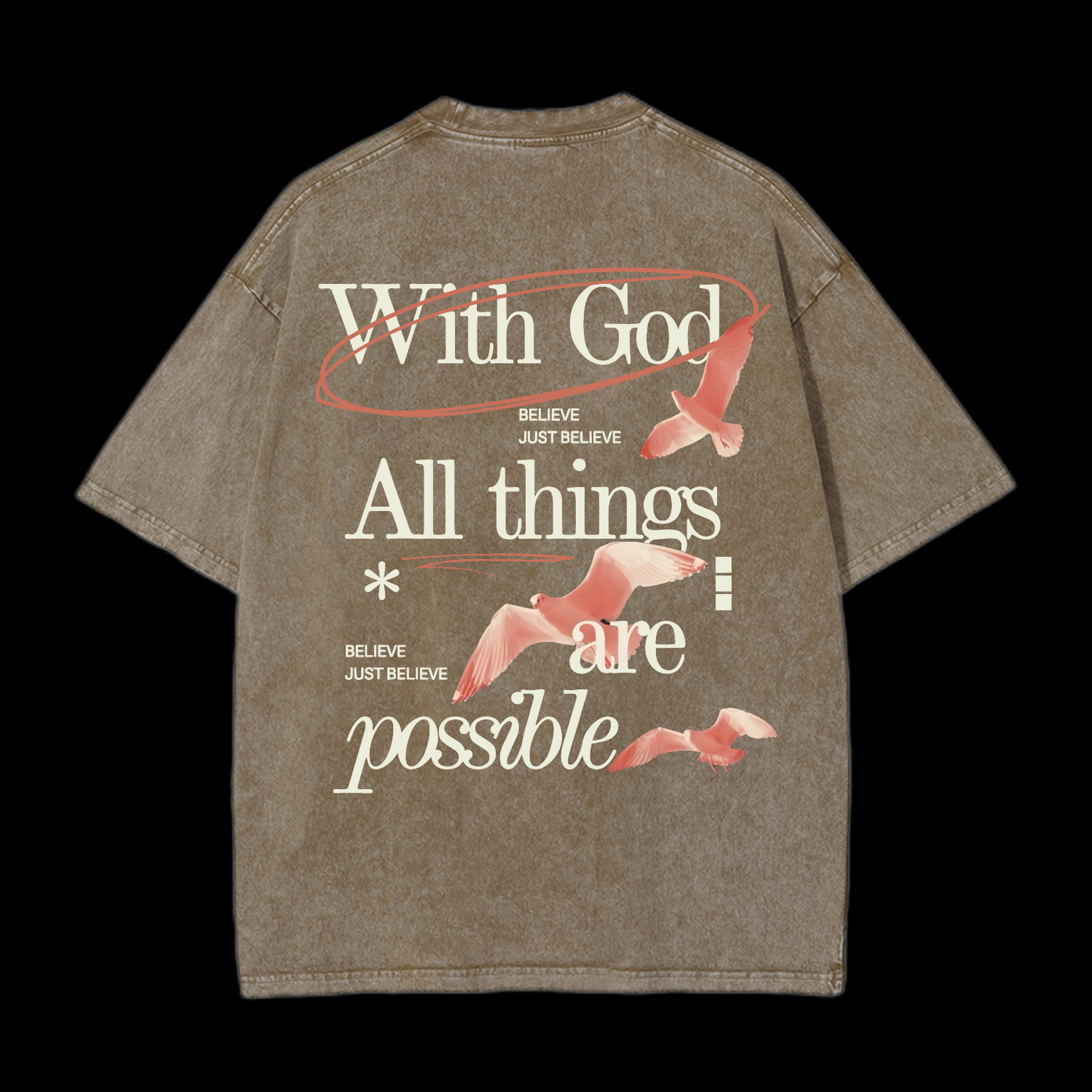 With God All Things Are Possible Washed T-Shirt