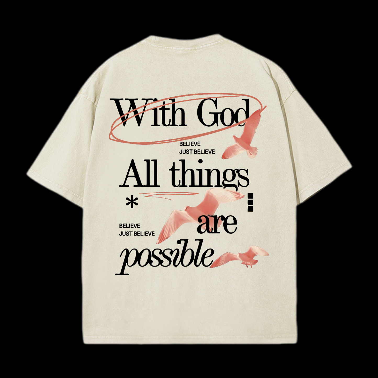 With God All Things Are Possible Washed T-Shirt