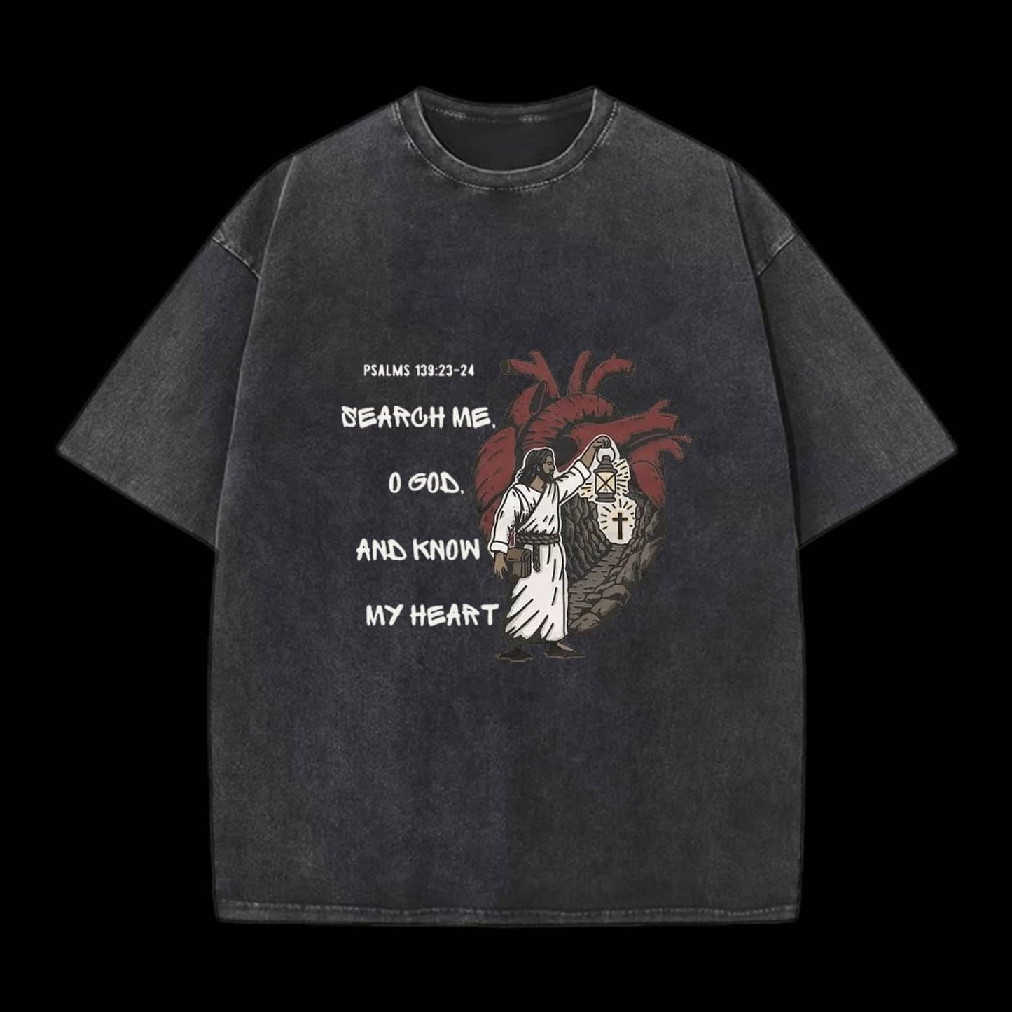 Search Me And Know My Heart Christian Tee