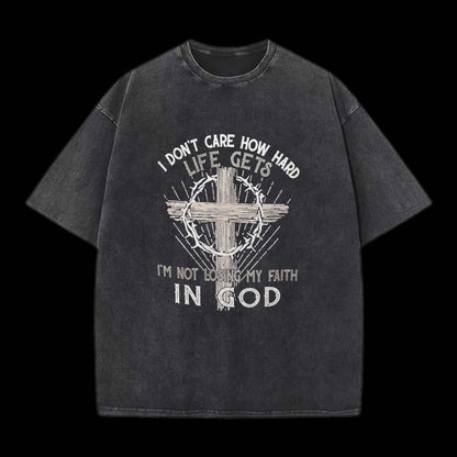 I Don't Care How Hard Life Gets Printed Men's T-shirt