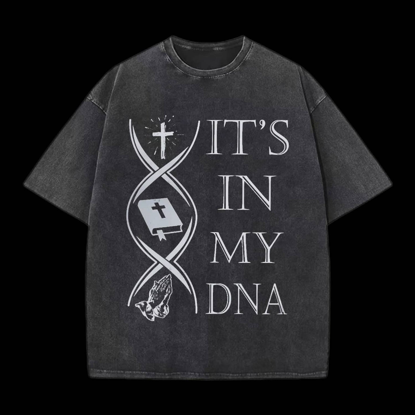 IT'S IN MY DNA TEE
