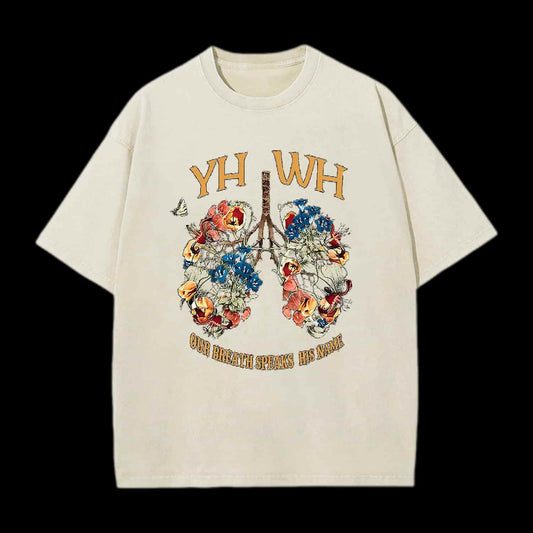 YHWH Our Breath Speaks His Name Tee
