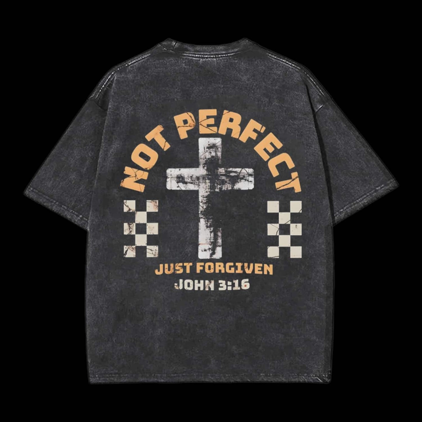 No Perfect Just Forgiven Printed Tee