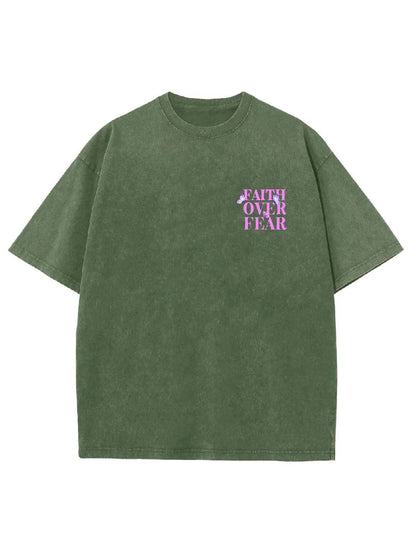Faith Over Fear Unisex Washed T-Shirt