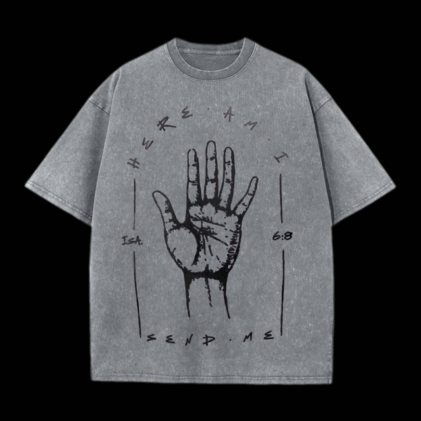 Send Me I Am Here Isa 6 8 Tee