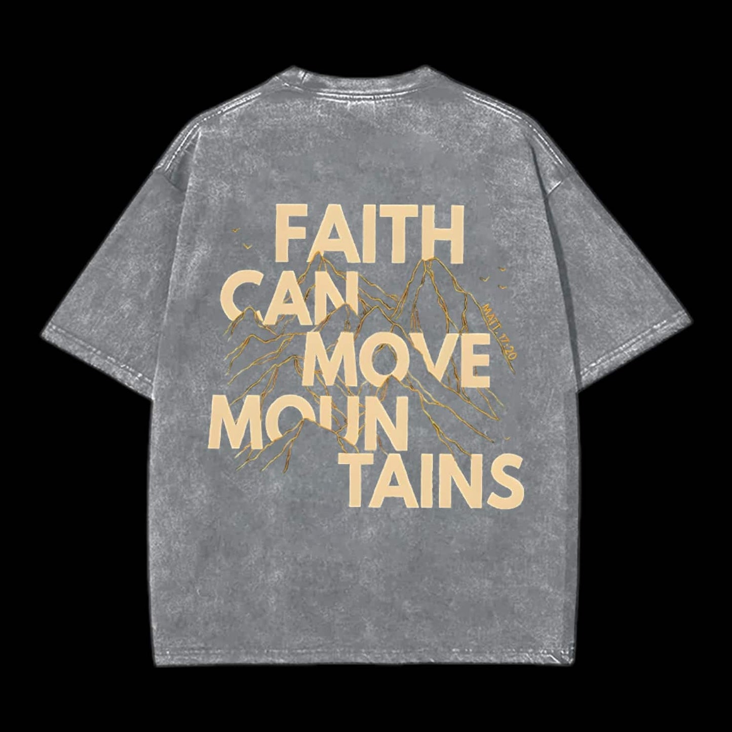 Faith Can Move Mountains Tee
