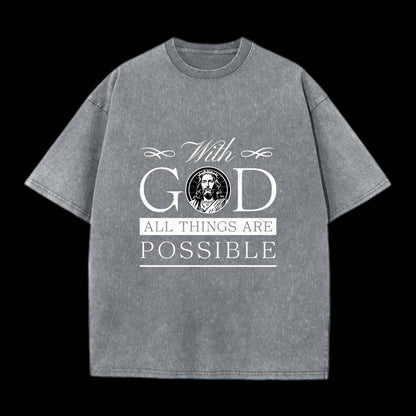 With God All Things Are Possible Christian Tee