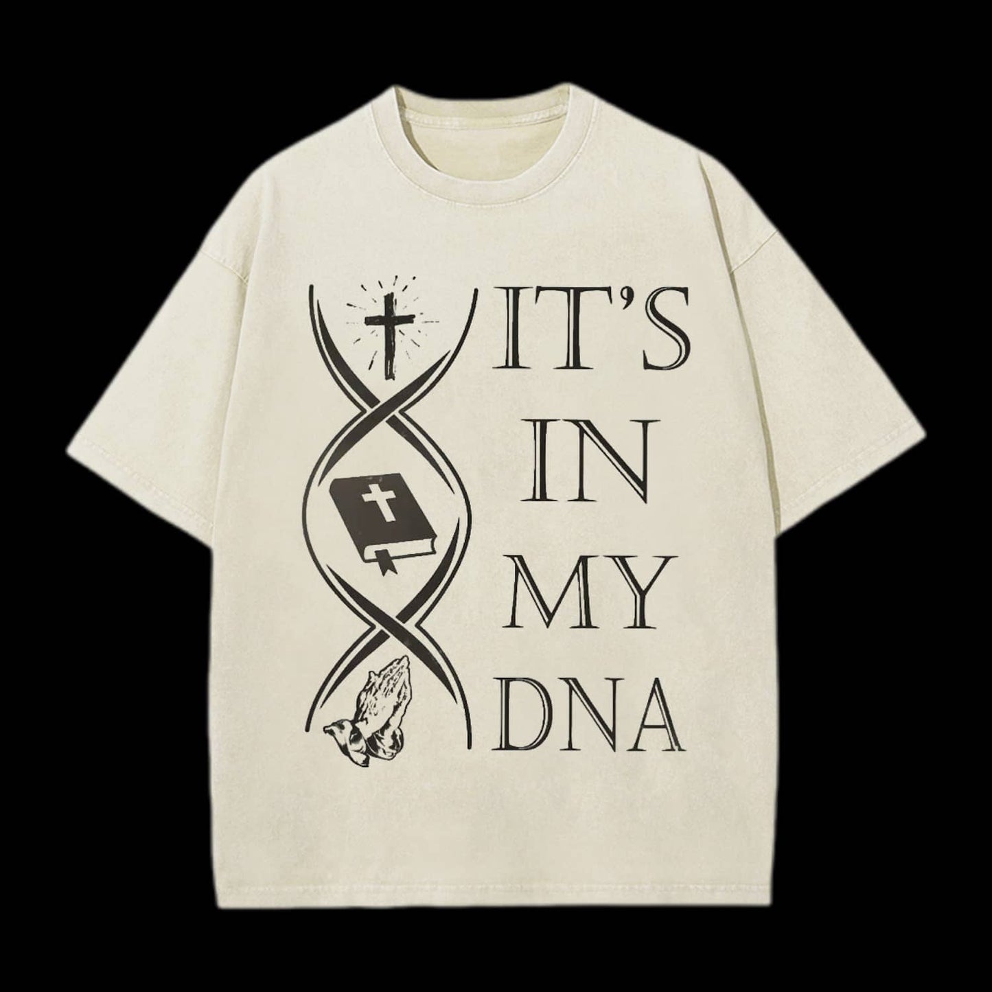 IT'S IN MY DNA TEE