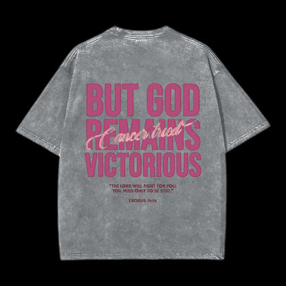 But God Remains Victorious Christian Tee