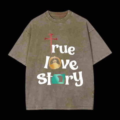 True Love Story Christian Tee
