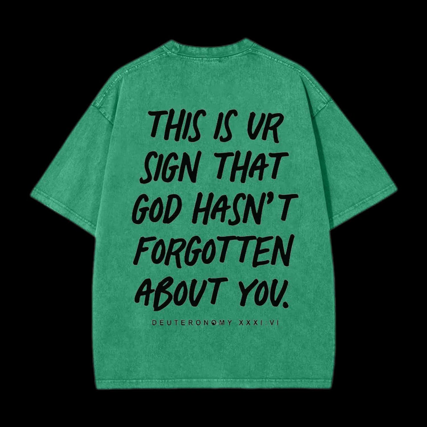 Not Forsaken Christian Tee
