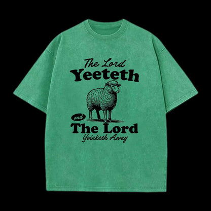 THE LORD YEETETH CHRISTIAN TEE