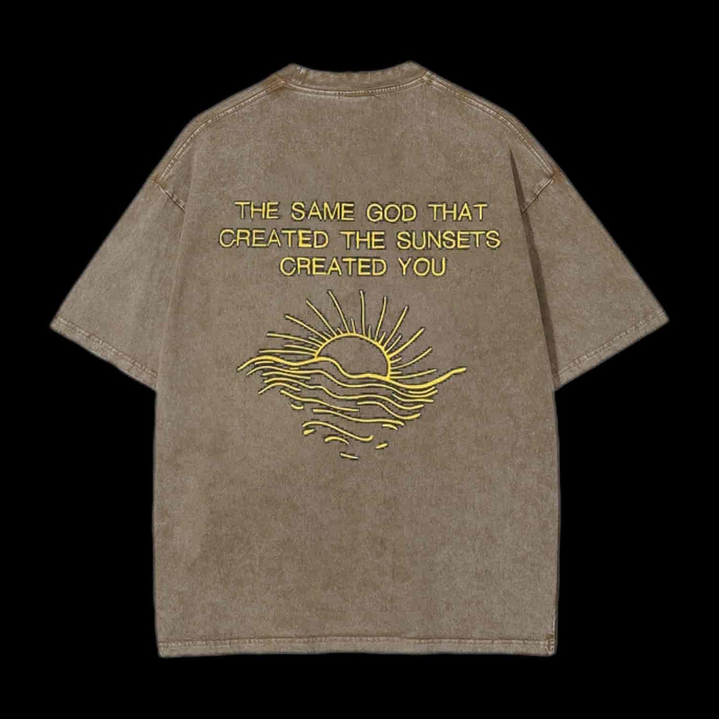 The Same God That Created The Sunsets Christian Tee