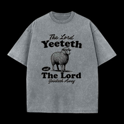 THE LORD YEETETH CHRISTIAN TEE