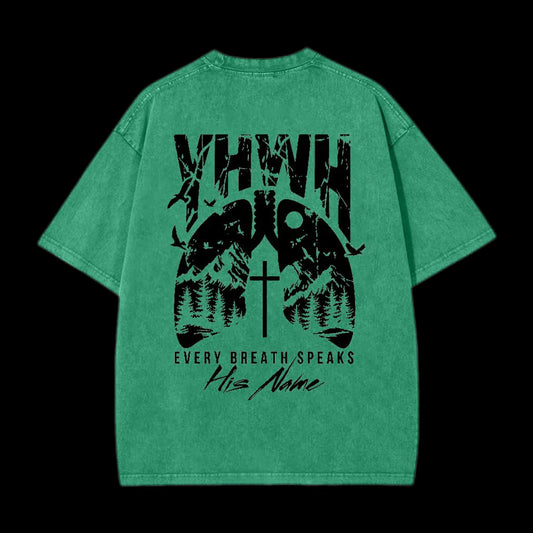 YHWH EVERY BREATH SPEAKS HIS NAME CHRISTIAN TEE
