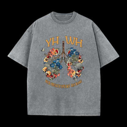 YHWH Our Breath Speaks His Name Tee