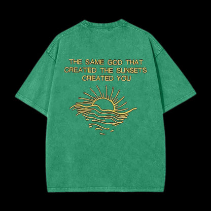 The Same God That Created The Sunsets Christian Tee