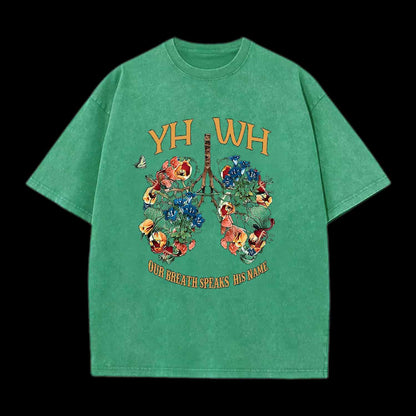 YHWH Our Breath Speaks His Name Tee