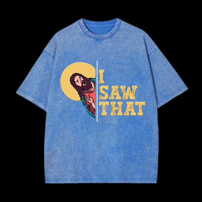I Saw That Tee