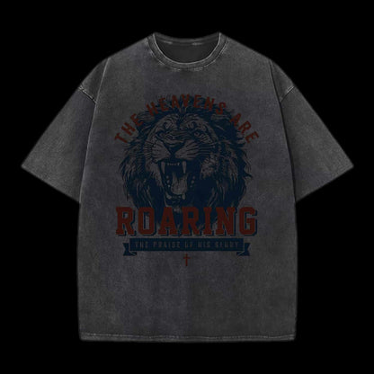 THE HEAVENS ARE ROARING CHRSITIAN TEE