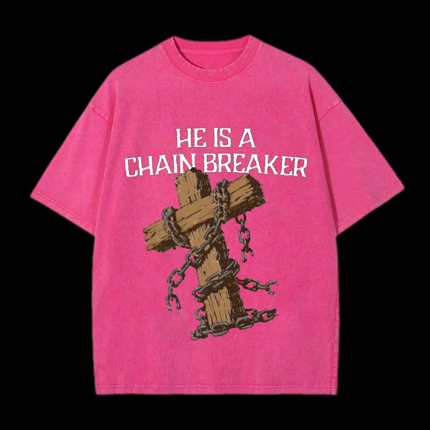 He Is A Chain Breaker Christian Tee