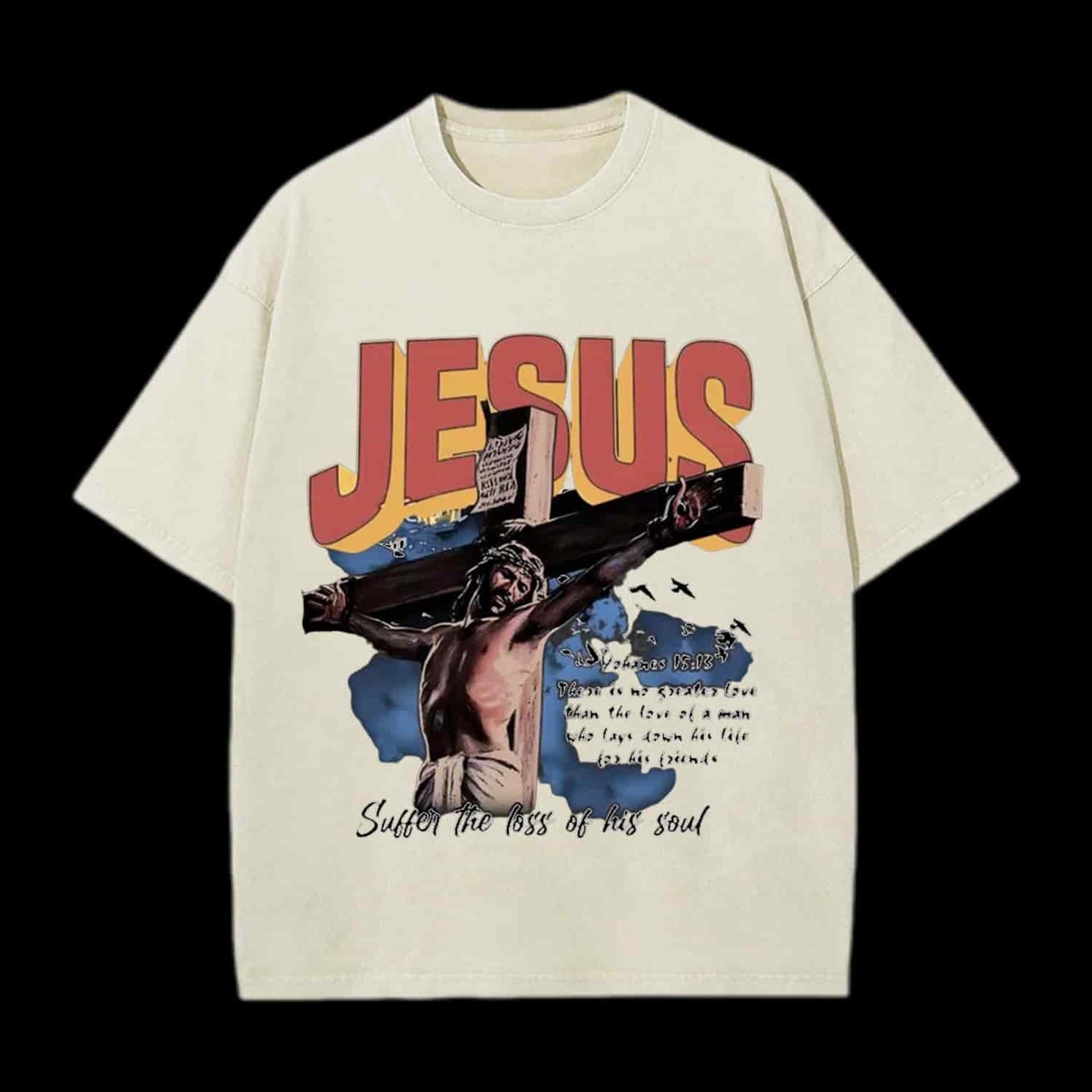 Jesus Sutten The Loss Of His Soul Christian Tee