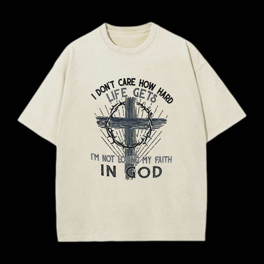 I Don't Care How Hard Life Gets Printed Men's T-shirt