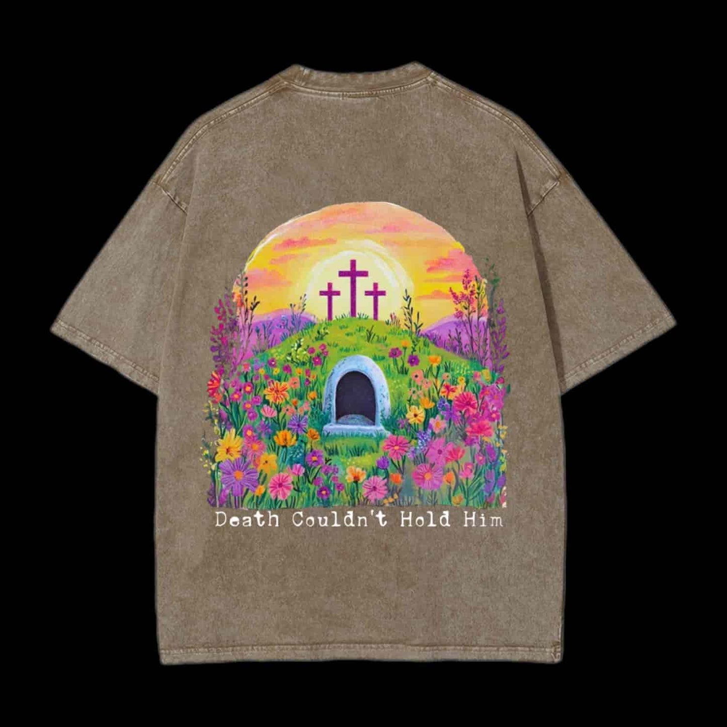 Death Couldn't Hold Him Christian Tee