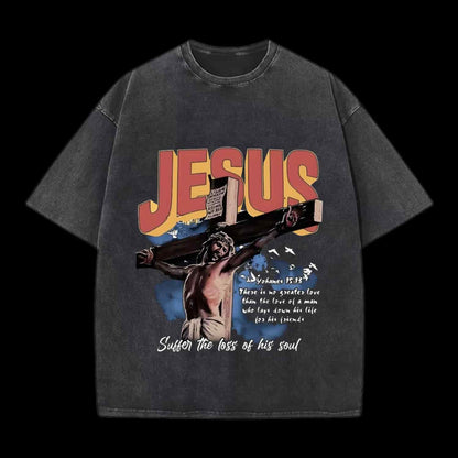 Jesus Sutten The Loss Of His Soul Christian Tee