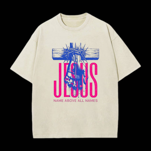 Jesus Name Above All Names Christian Tee