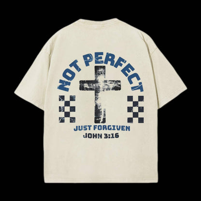 No Perfect Just Forgiven Printed Tee