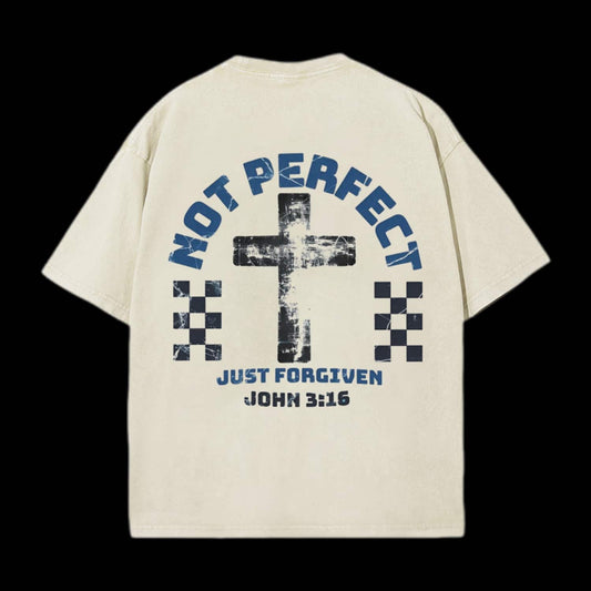 No Perfect Just Forgiven Printed Tee