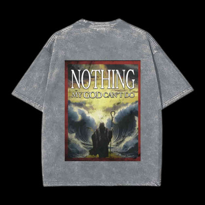 Nothing My God Can't Do Christian Tee