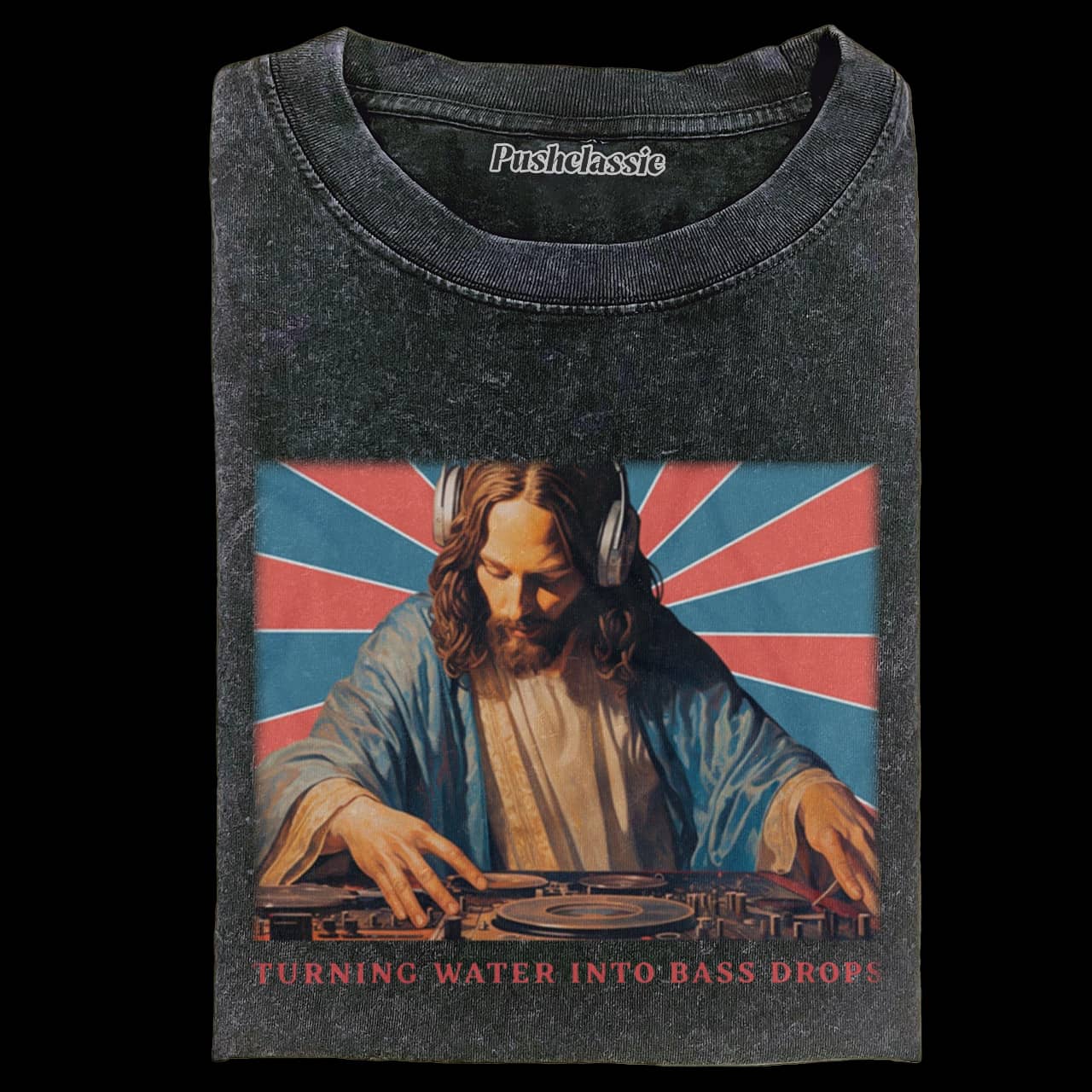 THE JESUS IS A DJ FUNNY WASHED T-SHIRT