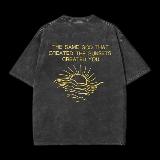 The Same God That Created The Sunsets Christian Tee
