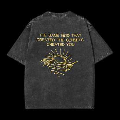 The Same God That Created The Sunsets Christian Tee