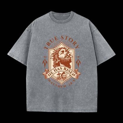 True Story He Has Risen Printed Men's Tee