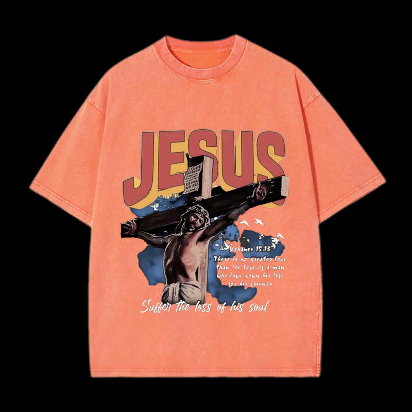 Jesus Sutten The Loss Of His Soul Christian Tee