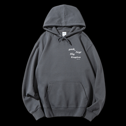 Seek First His Kingdom Drawstring Hoodie