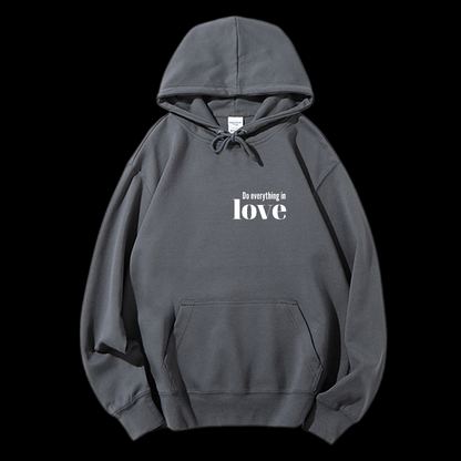 Do Everything In Love Drawstring Hoodie