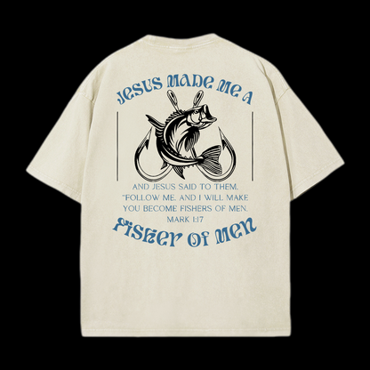 Jesus Made Me A Fisher Of Men Washed T-Shirt