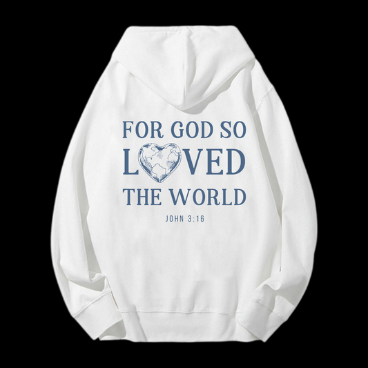 For God So Loved The World Drawstring Hoodie