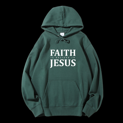 Faith Is Believe In Jesus Drawstring Hoodie