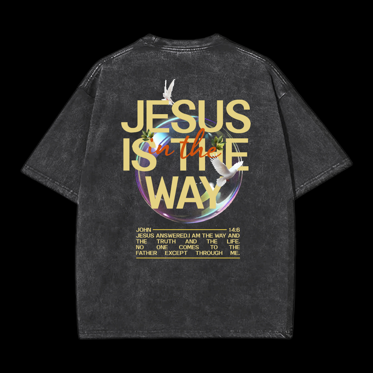 Jesus Is The Way Washed T-Shirt