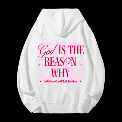 God Is The Reasan Drawstring Hoodie