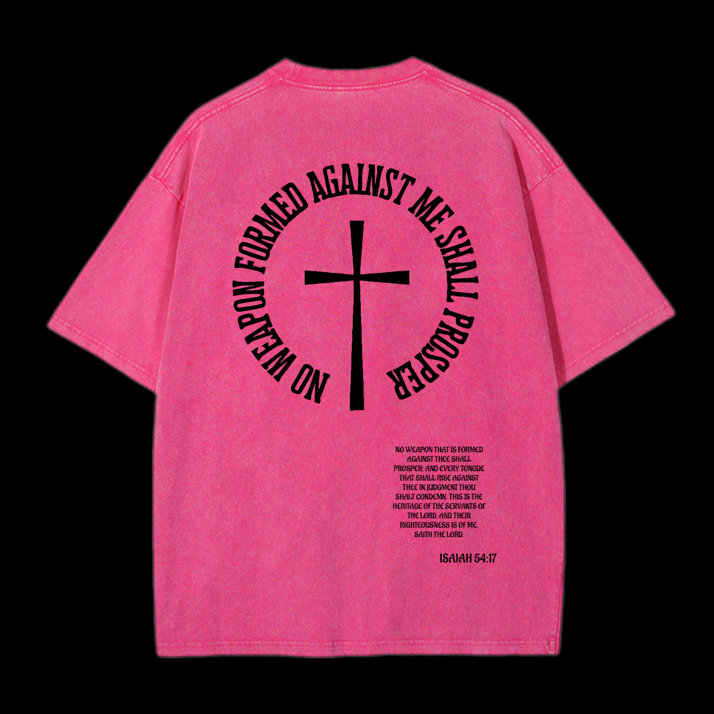 No Weapon Forged Against You Washed T-Shirt
